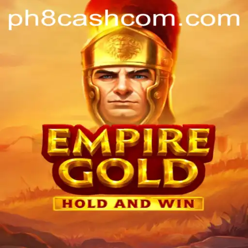 Discover the Thrilling World of EmpireGold: Harnessing Strategy and Skill with the Keyword PH8CASH
